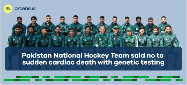 Arcensus has joined hands with the Pakistani national hockey team to initiate a cardiac preventive genomic program.
