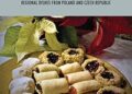 Eastern European Eats  Regional Dishes from Poland and Czech Republic