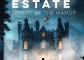 The Third Estate  Secrets of the Manor